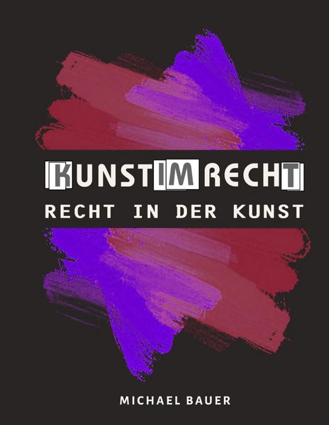 Produktbild: Kunst im Recht - Recht in der Kunst