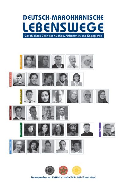 Deutsch-Marokkanische Lebenswege, Taschenbuch von Abdellatif Youssafi , Rahim Hajji , Soraya Moket (Herausgeberin), Tredition, 9783347596719