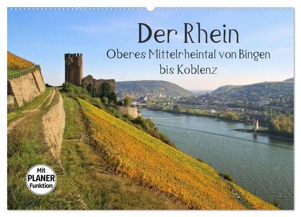 Produktbild: Der Rhein. Oberes Mittelrheintal von Bingen bis Koblenz (Wandkalender 2026 DIN A2 quer), CALVENDO Monatskalender