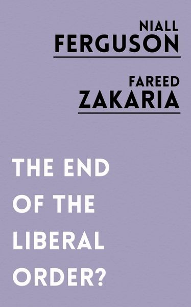 Produktbild: The End of the Liberal Order?