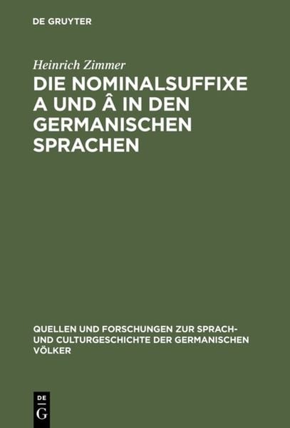 Produktbild: Die Nominalsuffixe A und &Acirc; in den germanischen Sprachen