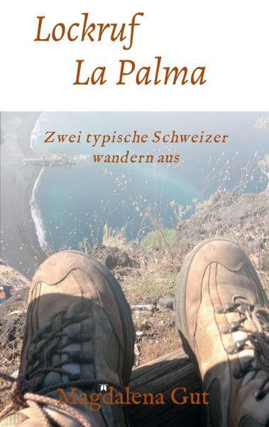 Lockruf La Palma, Taschenbuch von Magdalena Gut, Tredition, 9783347339453