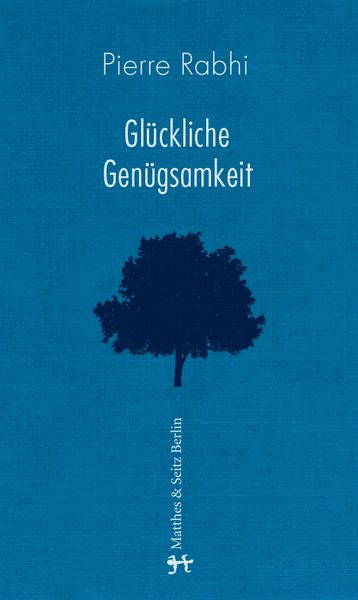 Produktbild: Gl&uuml;ckliche Gen&uuml;gsamkeit