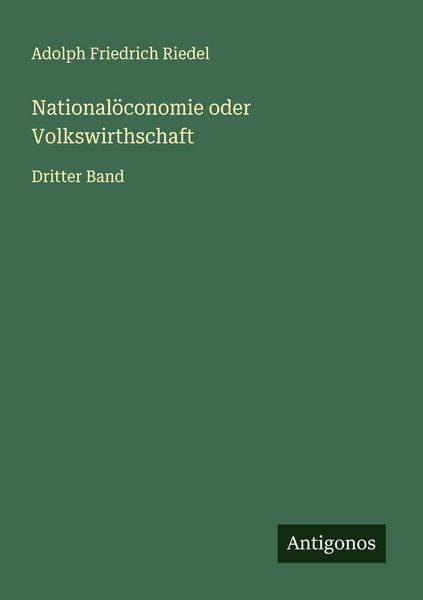 Produktbild: National&ouml;conomie oder Volkswirthschaft