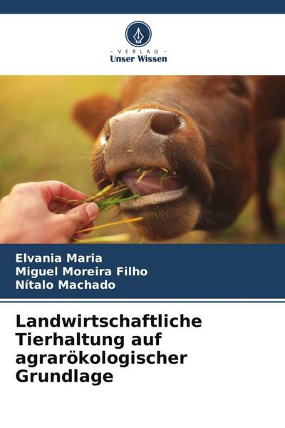 Produktbild: Landwirtschaftliche Tierhaltung auf agrar&ouml;kologischer Grundlage