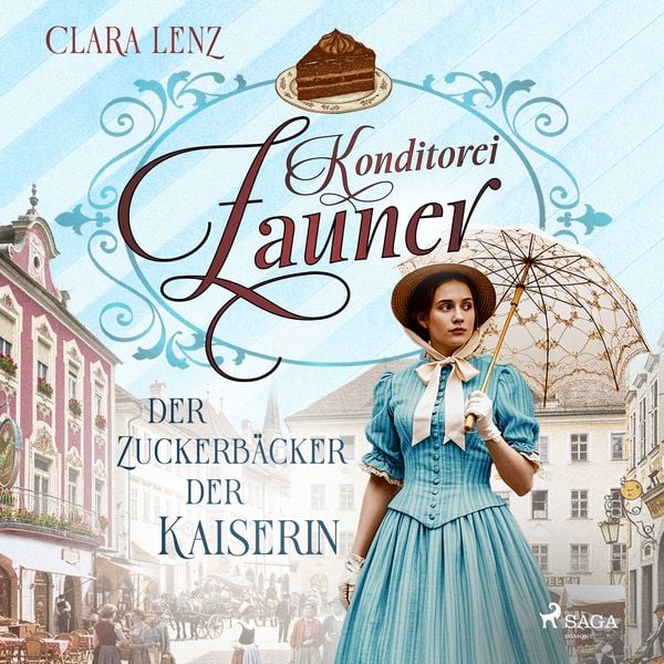 Produktbild: Konditorei Zauner: Der Zuckerb&auml;cker der Kaiserin