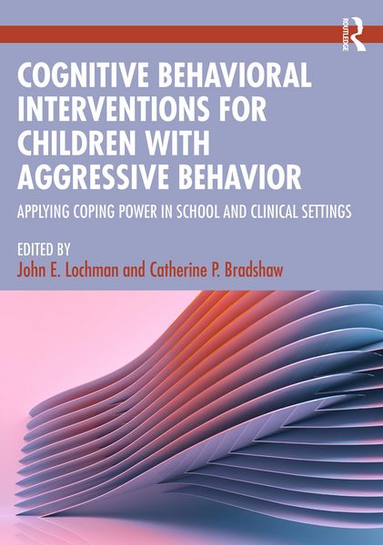 Produktbild: Cognitive Behavioral Interventions for Children with Aggressive Behavior