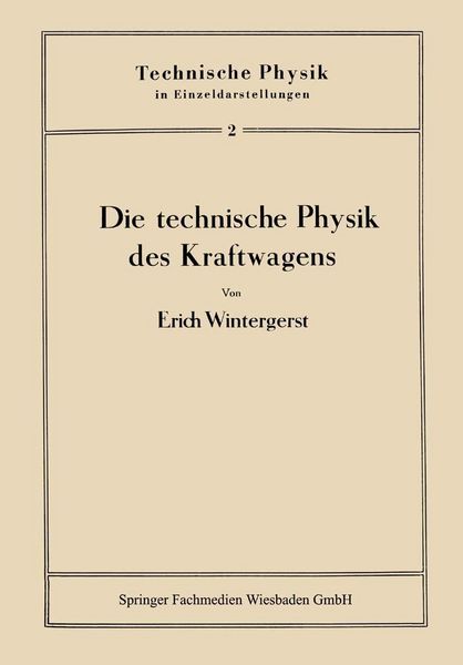 Produktbild: Die technische Physik des Kraftwagens
