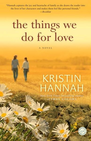 Book cover of The Things We Do for Love