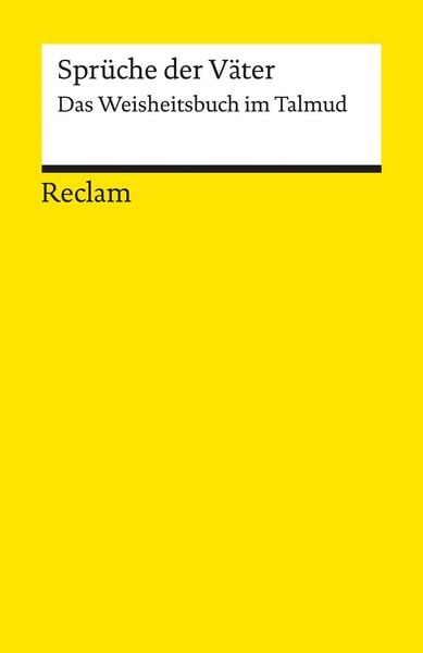 Produktbild: Spr&uuml;che der V&auml;ter. Das Weisheitsbuch im Talmud