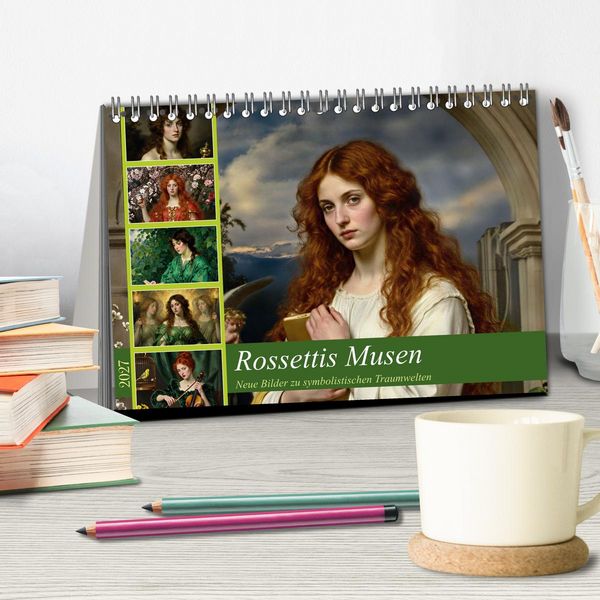 Produktbild: Rossettis Musen, neue Bilder zu symbolistischen Traumwelten (Tischkalender 2027 DIN A5 quer), CALVENDO Monatskalender