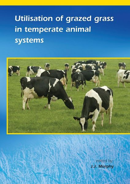 Produktbild: Utilisation of Grazed Grass in Temperate Animal Systems