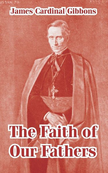 Produktbild: Faith of Our Fathers, The