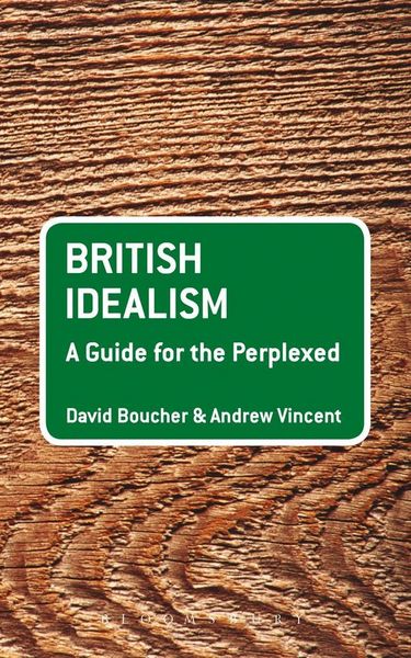 Produktbild: British Idealism: A Guide for the Perplexed