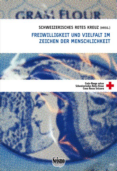 Produktbild: Freiwilligkeit und Vielfalt im Zeichen der Menschlichkeit