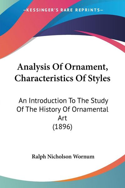 Produktbild: Analysis Of Ornament, Characteristics Of Styles
