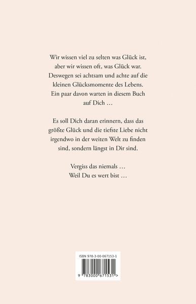 Weil ich es wert bin!