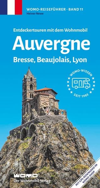 Produktbild: Entdeckertouren mit dem Wohnmobil Auvergne, Bresse, Beaujolais, Lyon