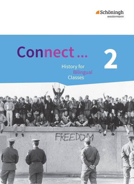 Produktbild: Connect ... - Lehrwerk f&uuml;r Geschichte bilingual deutsch-englisch in der gymnasialen Oberstufe