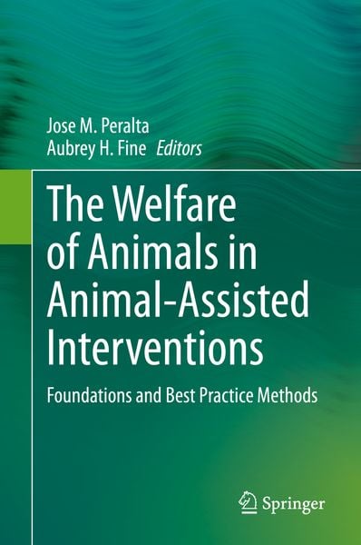 Produktbild: The Welfare of Animals in Animal-Assisted Interventions