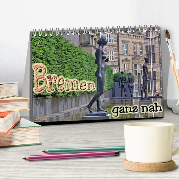 Produktbild: Bremen ganz nah (Tischkalender 2026 DIN A5 quer), CALVENDO Monatskalender