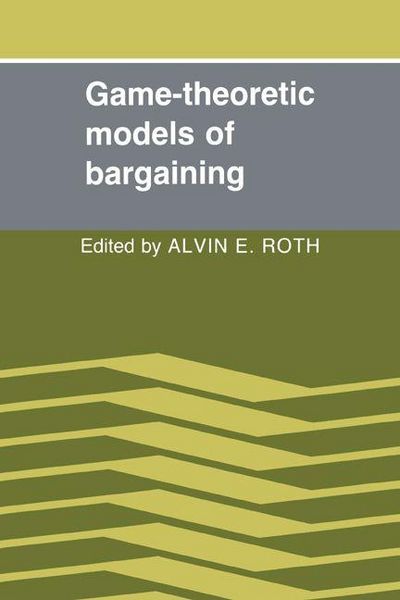 Produktbild: Game-Theoretic Models of Bargaining