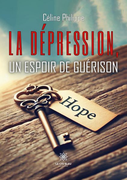 Produktbild: La d&eacute;pression, un espoir de gu&eacute;rison