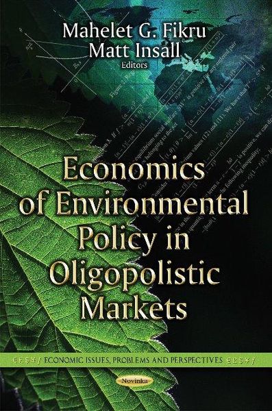 Produktbild: Economics of Environmental Policy in Oligopolistic Markets