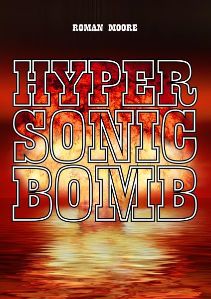 Produktbild: Hypersonic Bomb