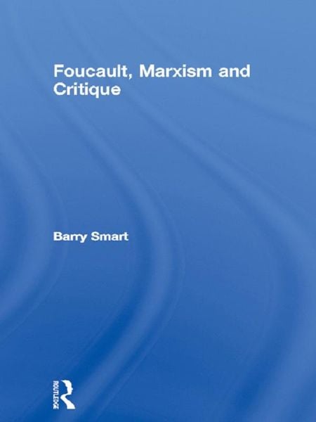 Produktbild: Foucault, Marxism and Critique