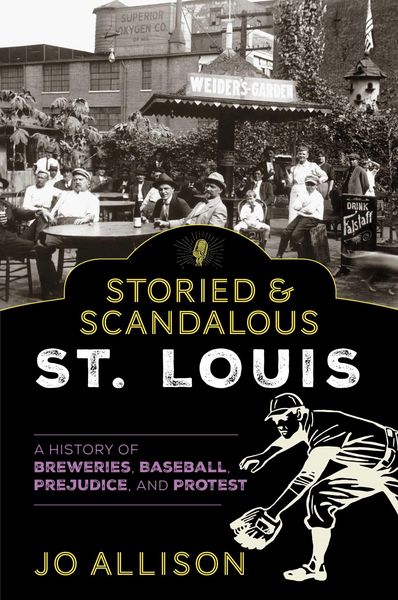 Produktbild: Storied & Scandalous St. Louis