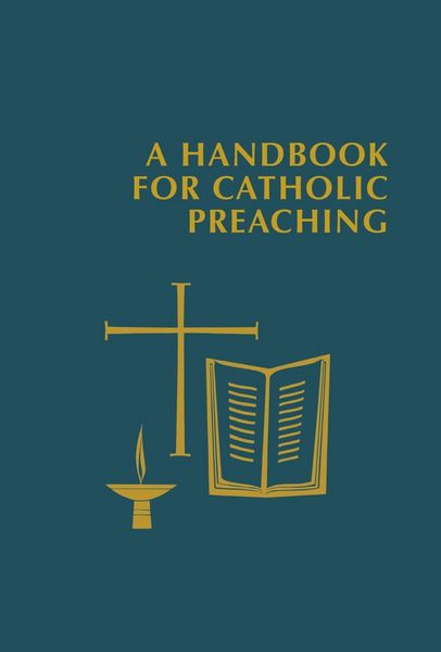 Produktbild: A Handbook for Catholic Preaching