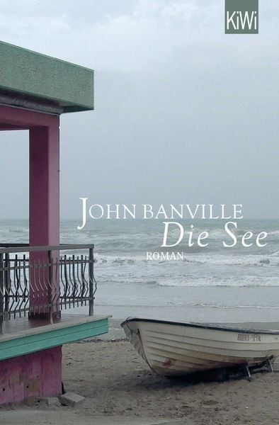 Die See, Taschenbuch von John Banville, Kiepenheuer & Witsch