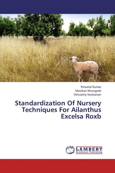 Produktbild: Standardization Of Nursery Techniques For Ailanthus Excelsa Roxb