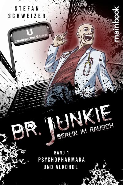 Produktbild: Dr. Junkie - Berlin im Rausch