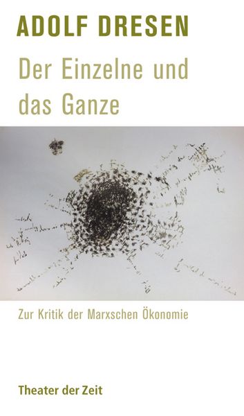 Produktbild: Dresen, A: Einzelne und das Ganze