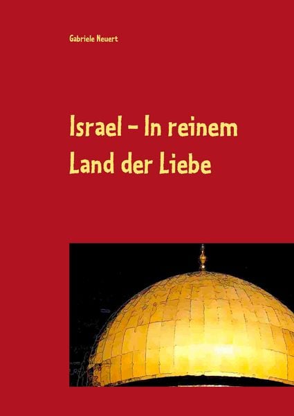 Produktbild: Israel - In reinem Land der Liebe