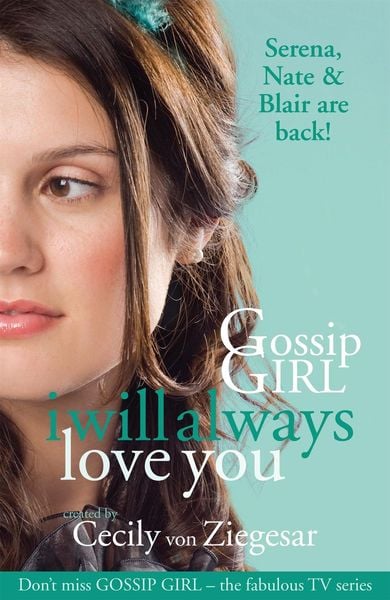 Produktbild: Gossip Girl: I will Always Love You
