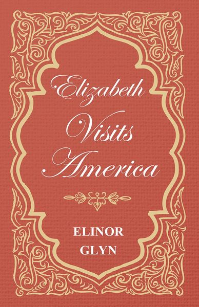 Produktbild: Elizabeth Visits America