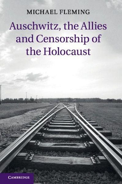Produktbild: Auschwitz, the Allies and Censorship of the Holocaust