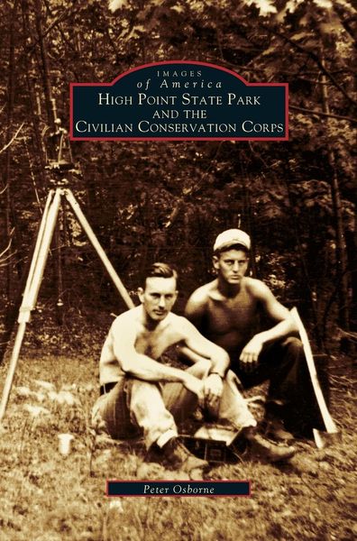 Produktbild: High Point State Park and the Civilian Conservation Corps