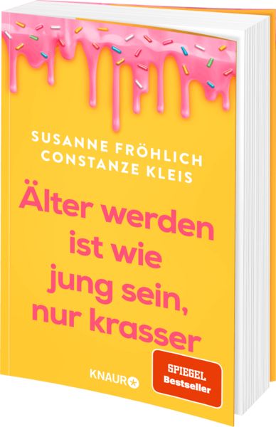 Produktbild: &Auml;lter werden ist wie jung sein, nur krasser