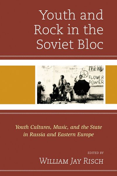 Produktbild: Youth and Rock in the Soviet Bloc