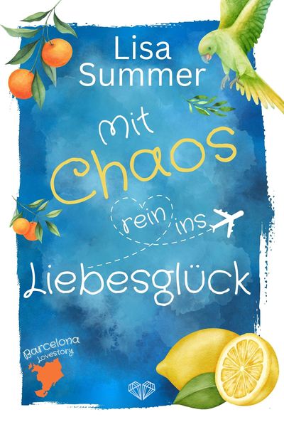 Produktbild: Mit Chaos rein ins Liebesgl&uuml;ck