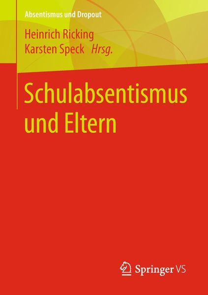 Produktbild: Schulabsentismus und Eltern