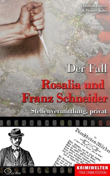 Produktbild: Der Fall Rosalia und Franz Schneider