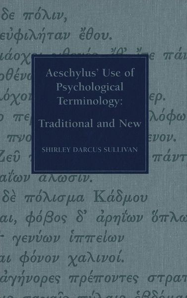 Produktbild: Aeschylus' Use of Psychological Terminology