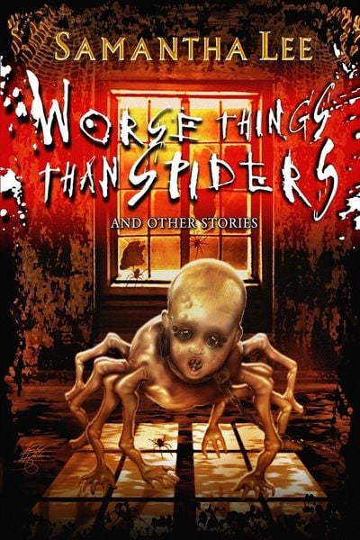 Produktbild: Worse Things Than Spiders and Other Stories