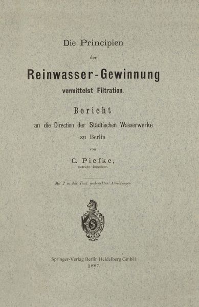 Produktbild: Die Principien der Reinwasser-Gewinnung vermittelst Filtration