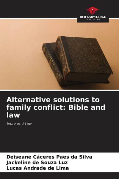 Produktbild: Alternative solutions to family conflict: Bible and law